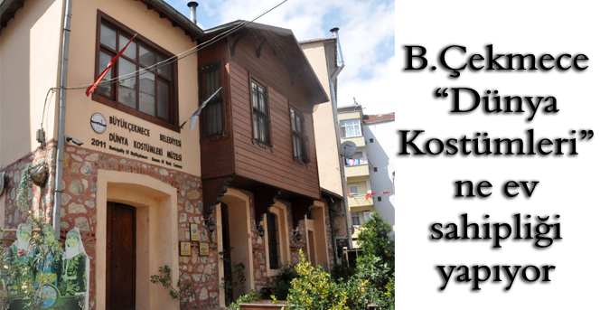 Büyükçekmece 'Dünya Kostümlerine ev sahipliği yapıyor