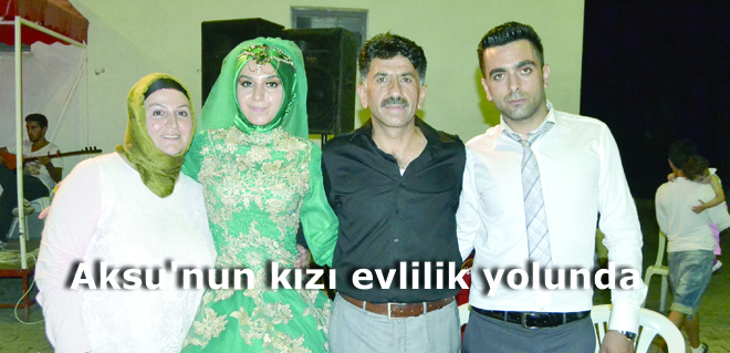 Aksu'nun kızı evlilik yolunda