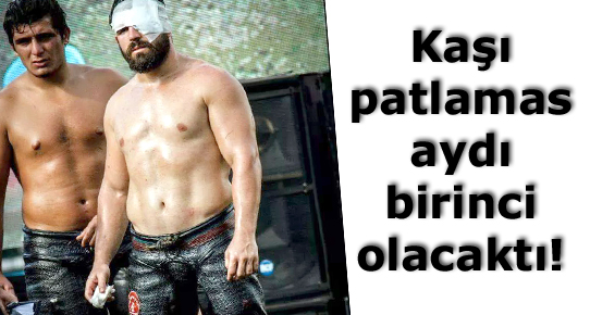 Kaşı patlamasaydı birinci olacaktı!