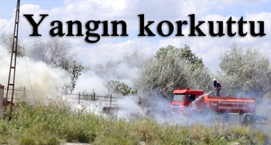 Yangın korkuttu