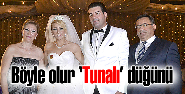 Böyle olur Tunalı düğünü