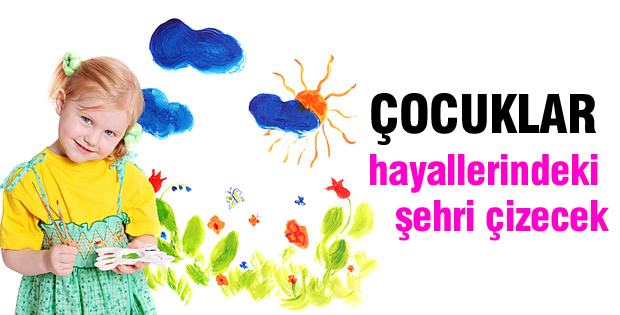 Büyükçekmeceli çocuklar hayallerindeki şehri çizecek