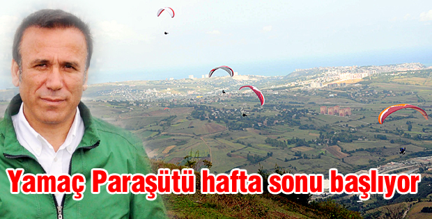 Canik'te 2. Yamaç Paraşütü hafta sonu başlıyor