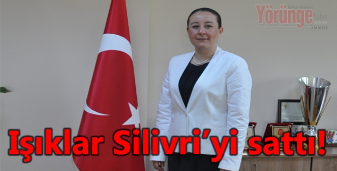 Işıklar Silivriyi sattı!