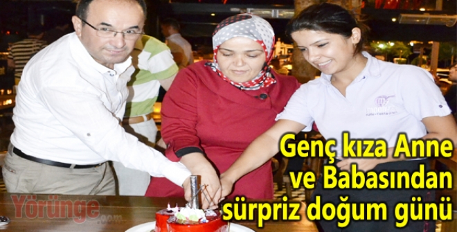 Genç kıza Anne ve Babasından sürpriz doğum günü