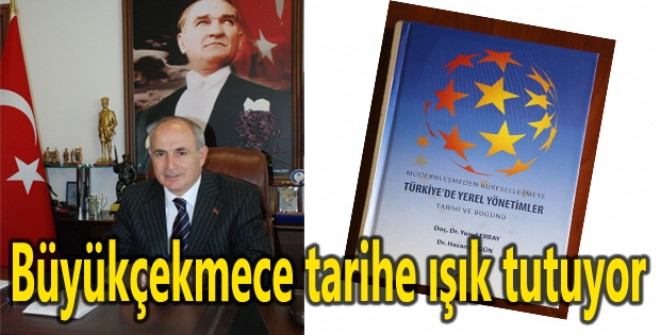 Büyükçekmece Belediyesi Kültür Yayınları tarihe ışık tutuyor
