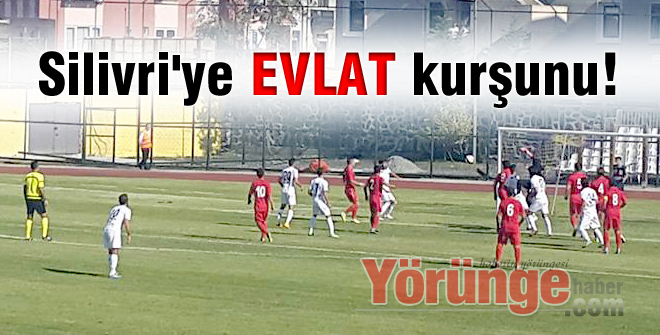 Silivri'ye evlat kurşunu!