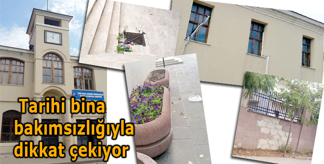 Tarihi bina bakımsızlığıyla dikkat çekiyor