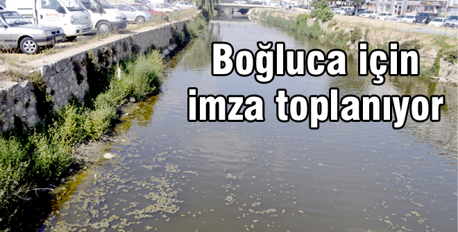 Boğluca için imza toplanıyor