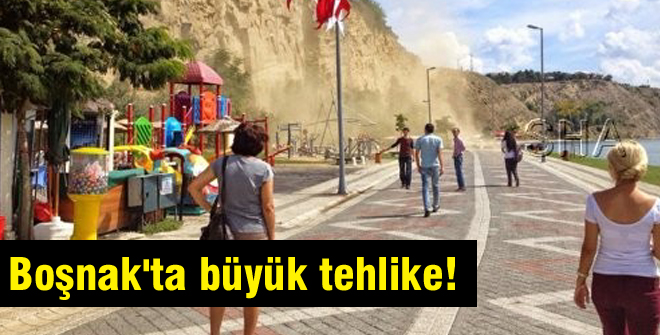 Boşnak'ta büyük tehlike