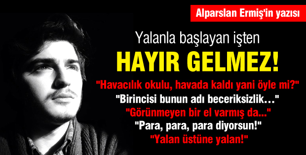 Alparslan Ermiş yalanı yazdı