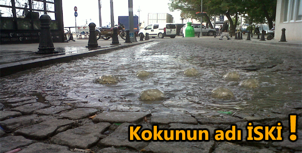 Kokunun adı İSKİ!