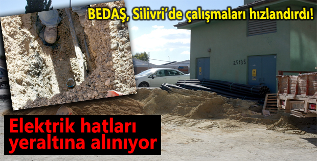 Elektrik hatları yeraltına alınıyor