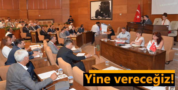 Yine vereceğiz!