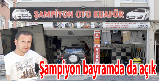 Şampiyon bayramda da açık