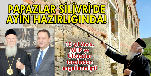 Silivri'de 9 Kasım'da Hıristiyan ayini yapılacak