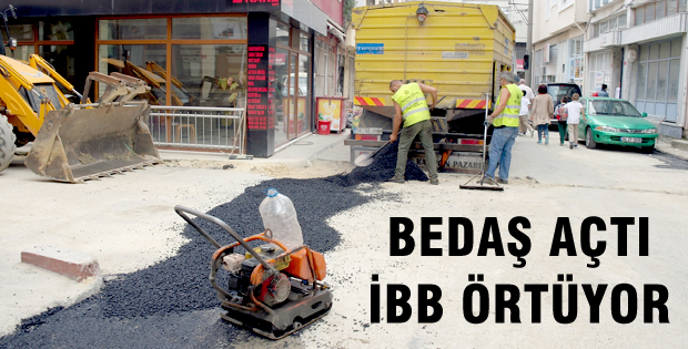 Bedaş açtı, İBB örtüyor