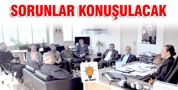 Sorunlar konuşulacak