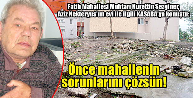 Muhtardan Nektaryus tepkisi!