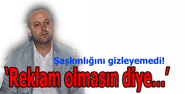 Reklam olmasın diye
