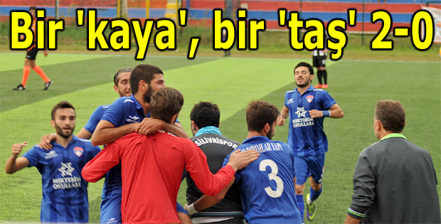 Bir 'kaya', bir 'taş' 2-0
