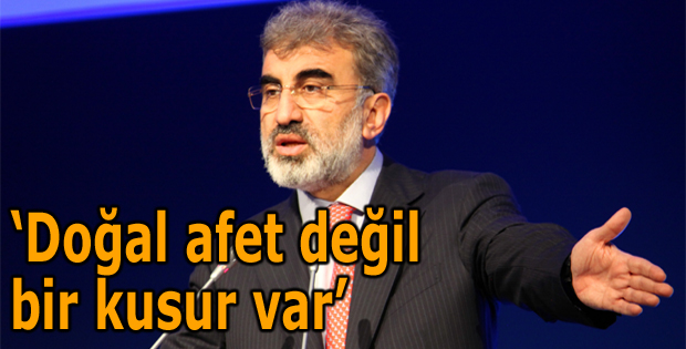 Doğal afet değil bir kusur var