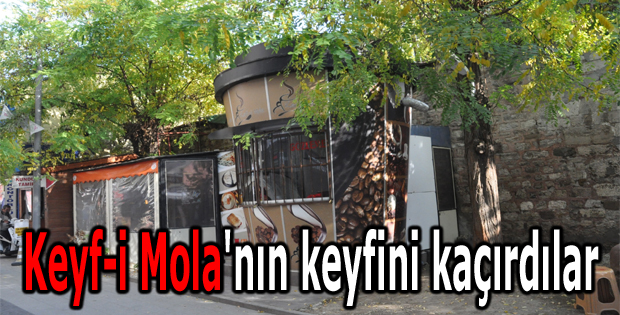 Keyf-i Mola'nın keyfini kaçırdılar