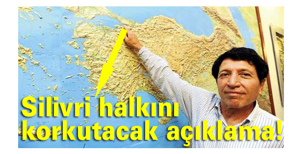 Silivri halkını korkutacak açıklama!