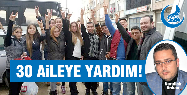 Ülkücülerden 30 aileye yardım!