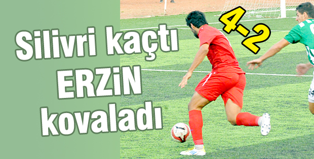 Silivri kaçtı, Erzin kovaladı: 4-2