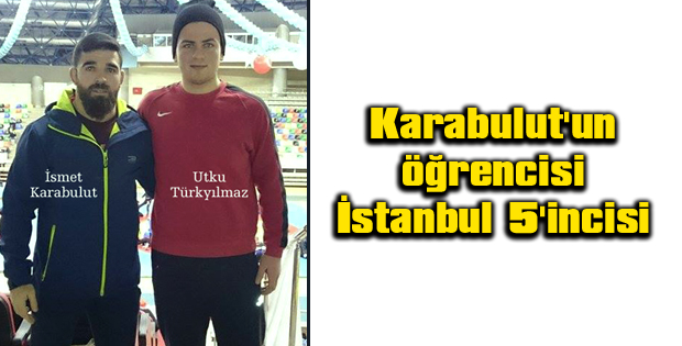 Karabulut'un öğrencisi İstanbul 5'incisi