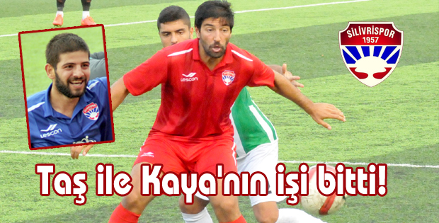 Taş ile Kaya'nın işi bitti!