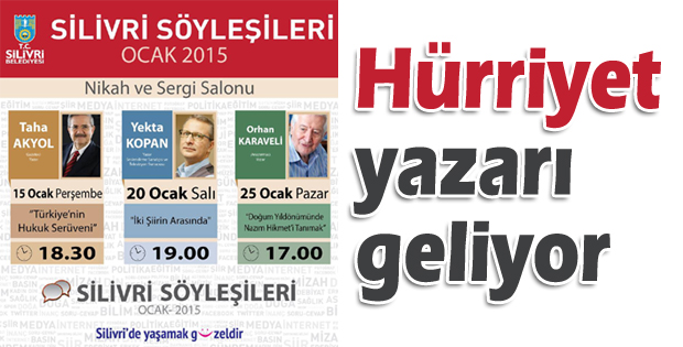 Hürriyet yazarı geliyor