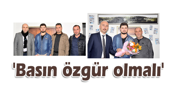 'Basın özgür olmalı'