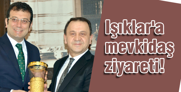 Işıklar'a mevkidaş ziyareti!