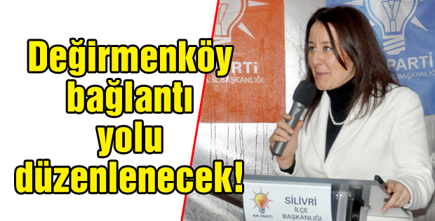 Değirmenköy bağlantı yolu düzenlenecek!