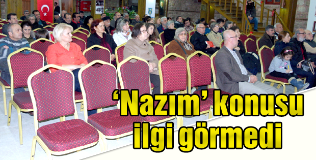 Nazım konusu ilgi görmedi