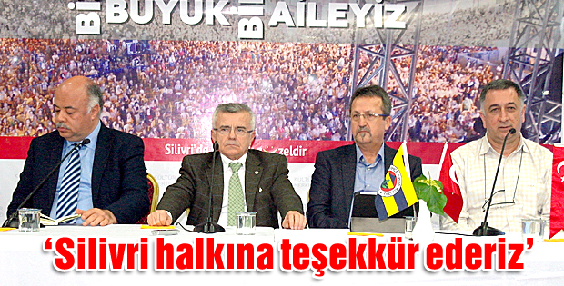 'Silivri halkına teşekkür ederiz'