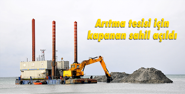 Arıtma tesisi için kapanan sahil açıldı