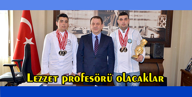 Lezzet profesörü olacaklar