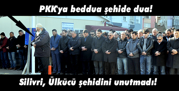 Silivri, Ülkücü şehidini unutmadı!