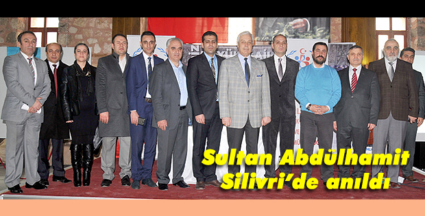 Sultan Abdülhamit Silivride anıldı