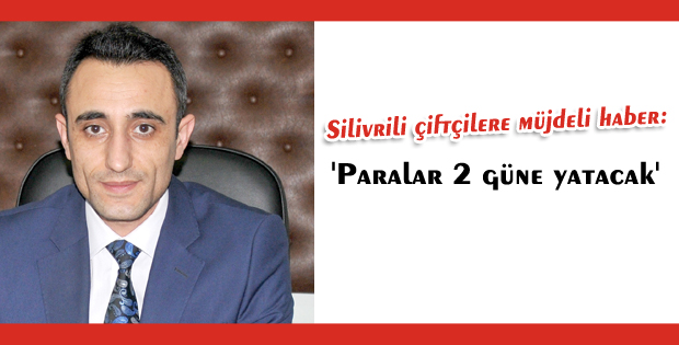 'Paralar 2 güne yatacak'