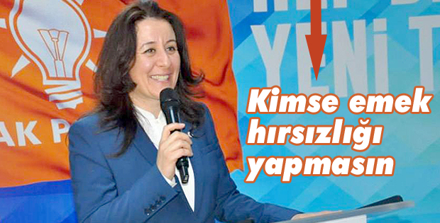 Kimse emek hırsızlığı yapmasın