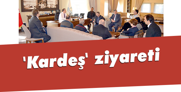 'Kardeş' ziyareti