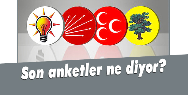 Son anketler ne diyor?