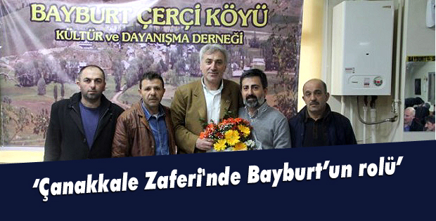 Çanakkale Zaferi'nde Bayburtun rolü