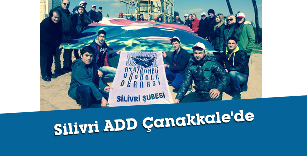 Silivri ADD Çanakkale'de