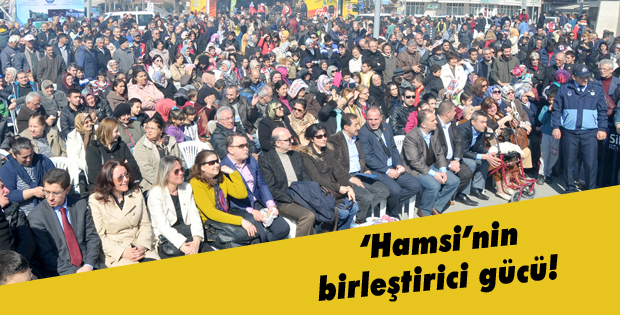 Hamsinin birleştirici gücü!