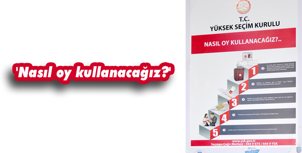 'Nasıl oy kullanacağız?'